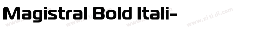 Magistral Bold Itali字体转换